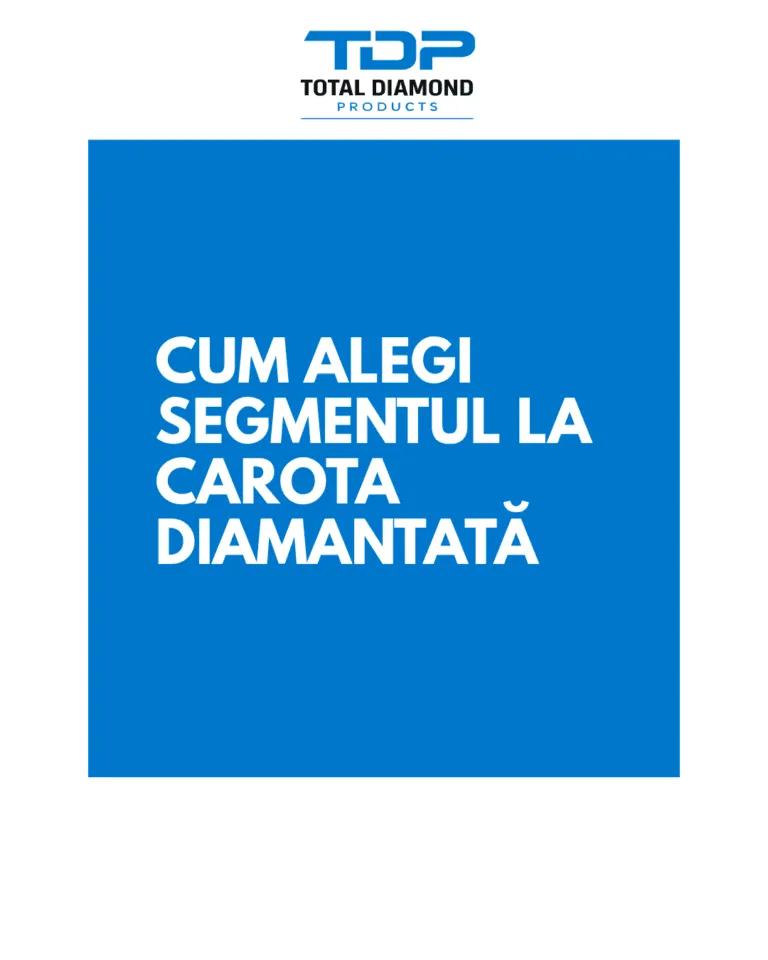 Cum alegi segmentul la carota diamantată