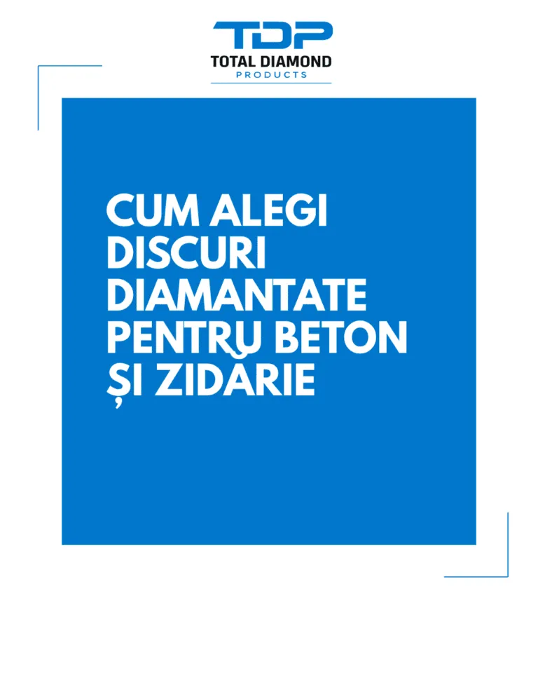 Cum alegi discuri diamantate pentru beton și zidărie